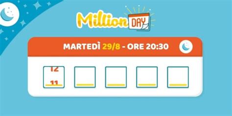 italy million day results|Numeri vincenti Million Day/ Le cinquine dell'estrazione di oggi 25 .
